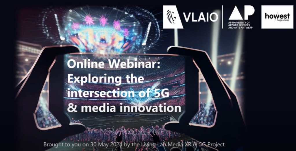 Webinar: Media innovation at the intersection of XR and 5G