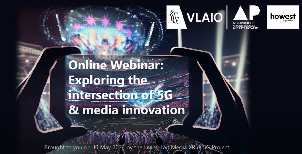 You are currently viewing Webinar: Media innovation at the intersection of XR and 5G